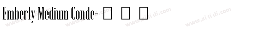 Emberly Medium Conde字体转换